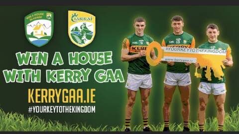 Win a House with Kerry GAA – BONUS DRAW!!