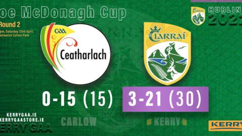 Fantastic win on the road for Kerry Hurlers over Carlow