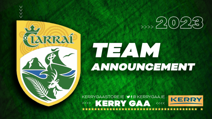 Team Announcement: Kerry vs Laois – Leinster U20 HC