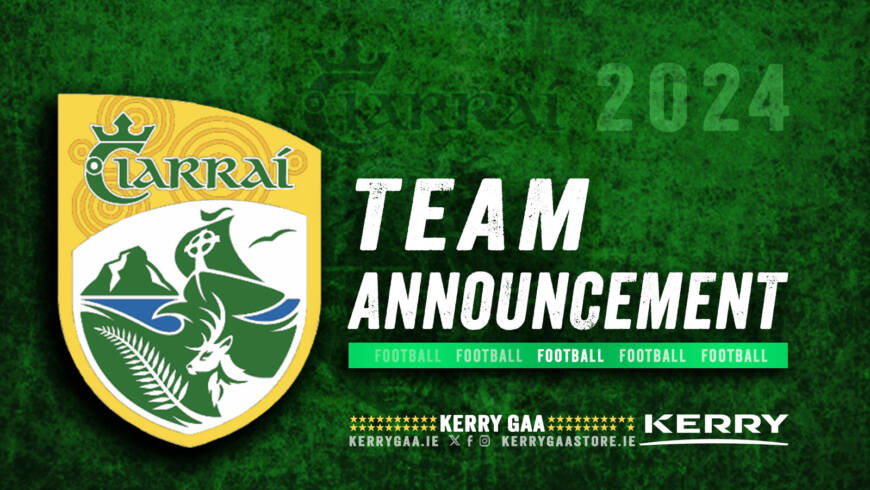 Team Announcement: Kerry vs Tipperary – McGrath Cup