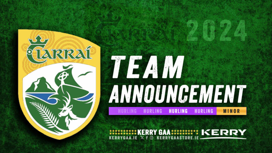 Team Announcement: Kerry vs Kildare – Leinster MHC